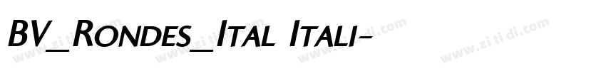 BV_Rondes_Ital Itali字体转换